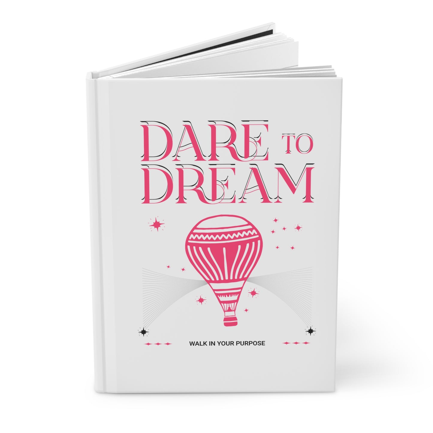 Dare to Dream - Hardcover Journal